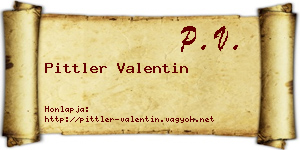 Pittler Valentin névjegykártya